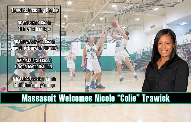 Massasoit Selects Colie Trawick As Women’s Basketball Head Coach