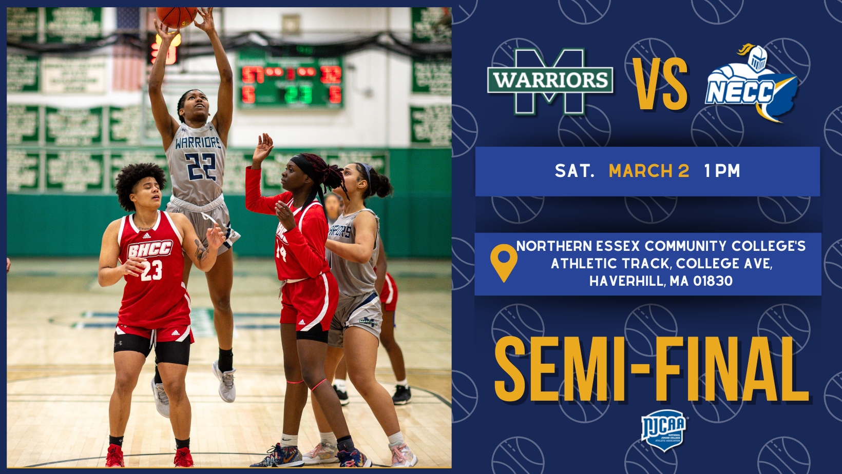 Massasoit Women's Basketball travels to Haverhill, MA on Saturday, March 2nd to face Northern Essex CC in the Semi-Final!